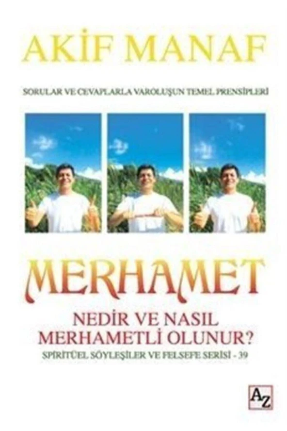 Merhamet Nedir Ve Nasıl Merhametli Olunur?-Akif Manaf ürün görseli 1