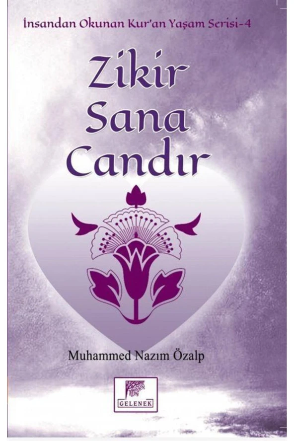 Zikir Sana Candır Muhammed Nazım Özalp ürün görseli 1