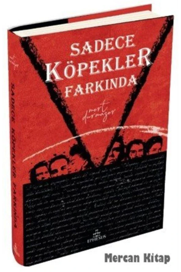 Sadece Köpekler Farkında - Mert Durmazer ürün görseli 1