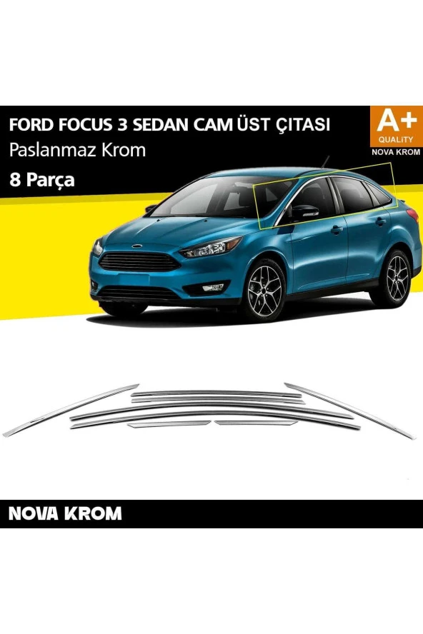 Ford Focus 3 SD Krom Cam Üst Çıtası 8 Prç 2011-2018 ürün görseli 1