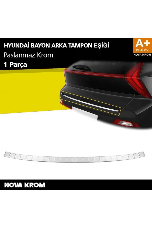 Hyundai Bayon Krom Arka Tampon Eşiği 2021 Üzeri ürün görseli 1