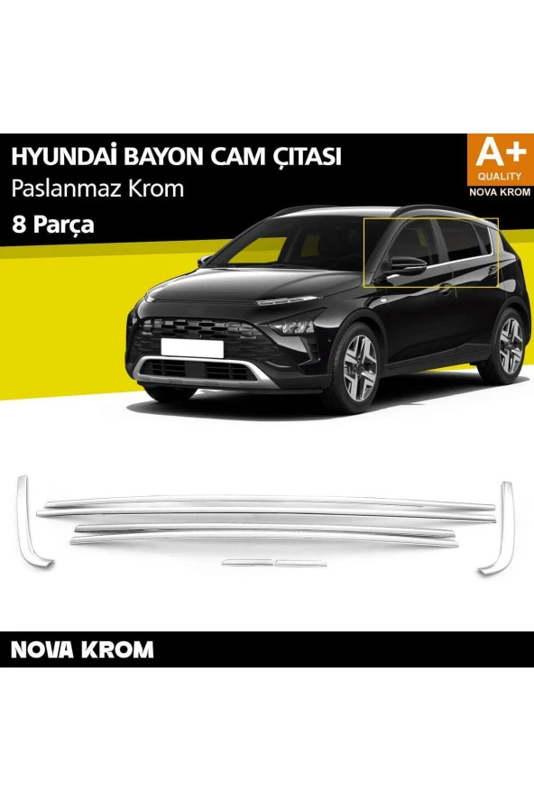 Hyundai Bayon Krom Cam Çıtası 8 Prç. 2021 Üzeri ürün görseli 1