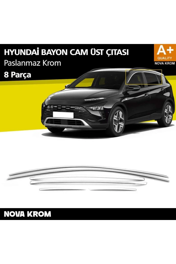 Hyundai Bayon Krom Cam Üst Çıtası 6 Prç. 2021 Üzeri ürün görseli 1