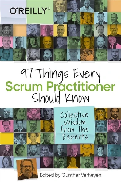 97 Things Every Scrum Practitioner Should Know: Collective Wisdom from the Experts Gunther Verheyen ürün görseli 1