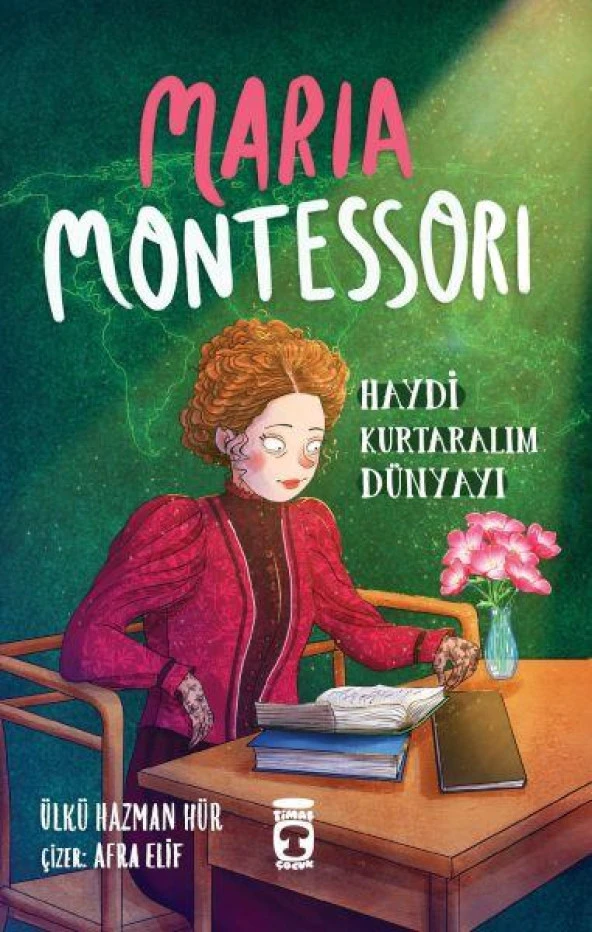 Maria Montessori Haydi Kurtaralım Dünyayı 3 ÜLKÜ HAZMAN HÜR ürün görseli 1