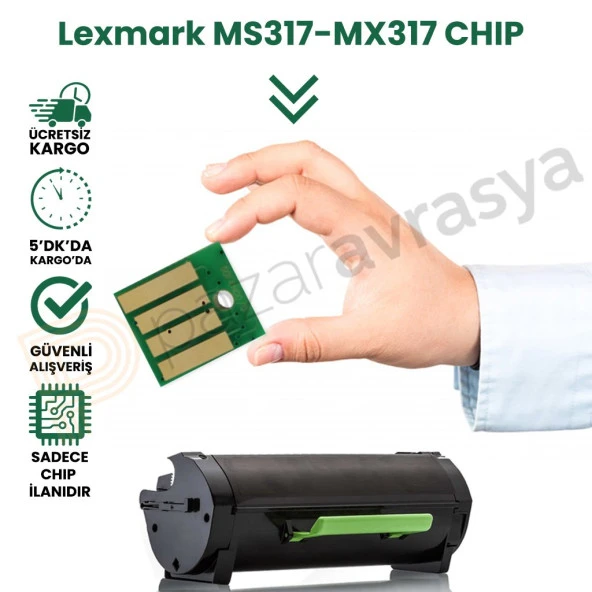 Chıp Lexmark Ms317/Mx317 Toner Çipi 2.500 Sayfa ürün görseli 1