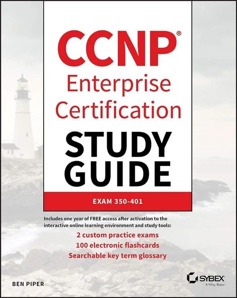 CCNP Enterprise Certification Study Guide: Implementing and Operating Cisco Enterprise Network Core Technologies: Exam 350-401 Ben Piper ürün görseli 1