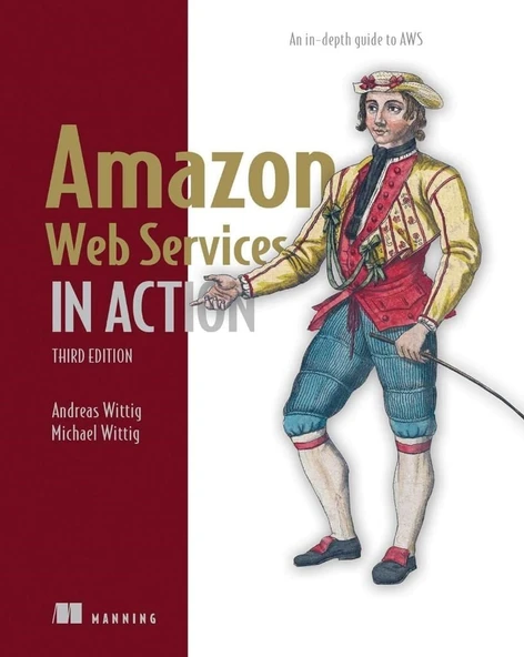 Amazon Web Services in Action, Third Edition: An in-depth guide to AWS 3rd ed. Edition Wittig ürün görseli 1