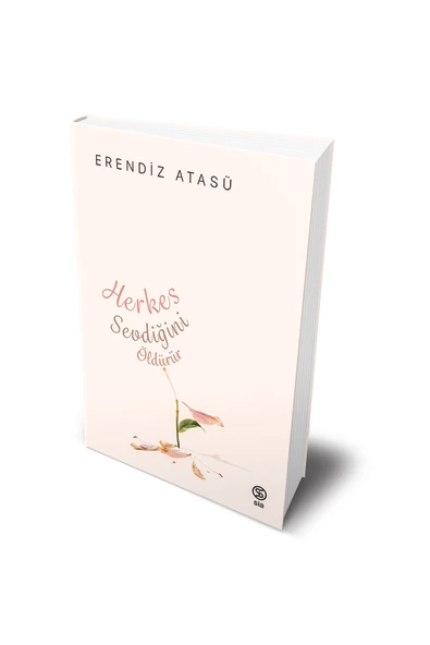 Herkes Sevdiğini Öldürür - Erendiz Atasü ürün görseli 1