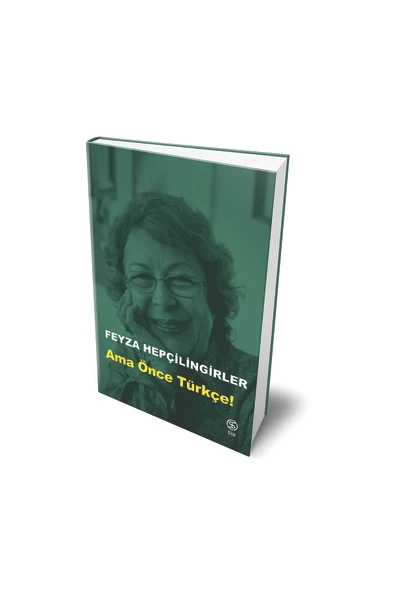 Ama Önce Türkçe - Feyza Hepçilingirler ürün görseli 1