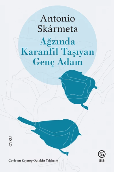 Ağzında Karanfil Taşıyan Genç Adam - Antonio Skarmeta ürün görseli 1