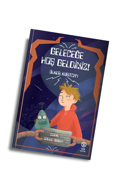 Geleceğe Hoş Geldiniz - Ülker Kurtcan ürün görseli 1