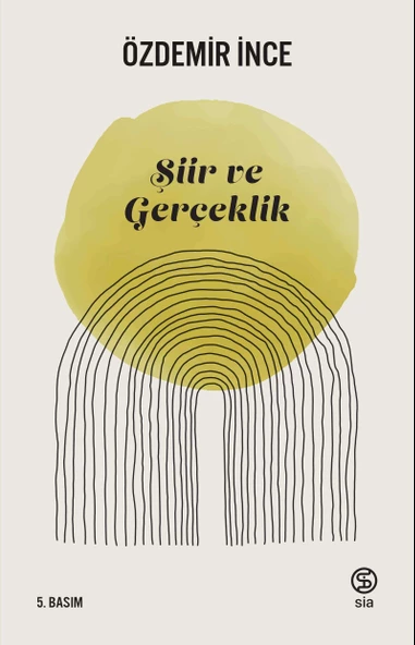 Şiir ve Gerçeklik - Özdemir İnce ürün görseli 1