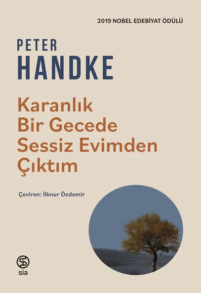 Karanlık Bir Gecede Sessiz Evimden Çıktım - Peter Handke ürün görseli 1