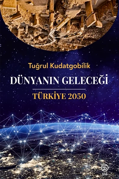 Dünyanın Geleceği Türkiye 2050 - Tuğrul Kudatgobilik ürün görseli 1