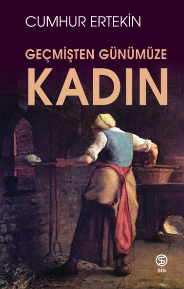 Geçmişten Günümüze Kadın - Cumhur Ertekin ürün görseli 1