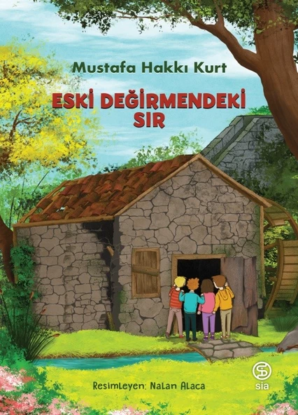Eski Değirmendeki Sır - Mustafa Hakkı Kurt ürün görseli 1
