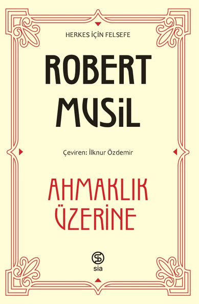 Ahmaklık Üzerine - Robert Musil ürün görseli 1