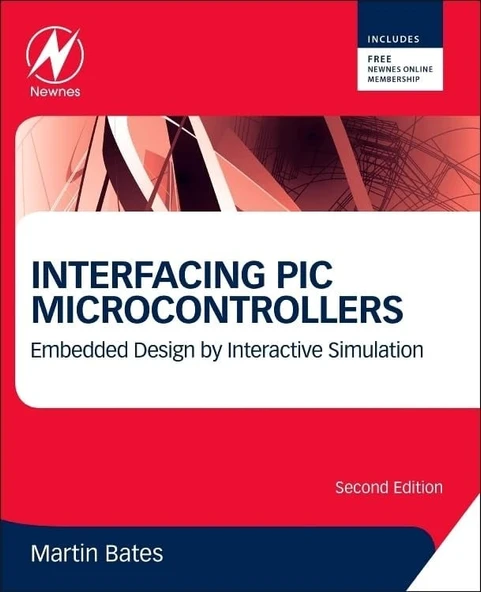 Interfacing PIC Microcontrollers: Embedded Design by Interactive Simulation 2nd Edition Martin P. Bates ürün görseli 1