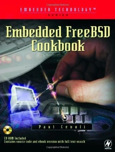 Embedded FreeBSD Cookbook (Embedded Technology) Paul Cevoli ürün görseli 1