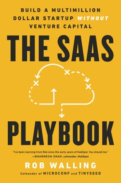 The SaaS Playbook: Build a Multimillion-Dollar Startup Without Venture Capital Rob Walling ürün görseli 1