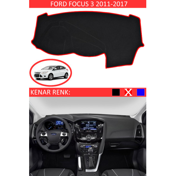Ford Focus 3 2011-2017 Için Uygun Torpido Koruma Halısı Siyah Kenar Renk Kırmızı ürün görseli 1
