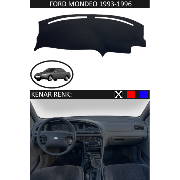 Ford Mondeo 1993-1996 Için Uygun Torpido Koruma Halısı Siyah Kenar Renk Siyah ürün görseli 1