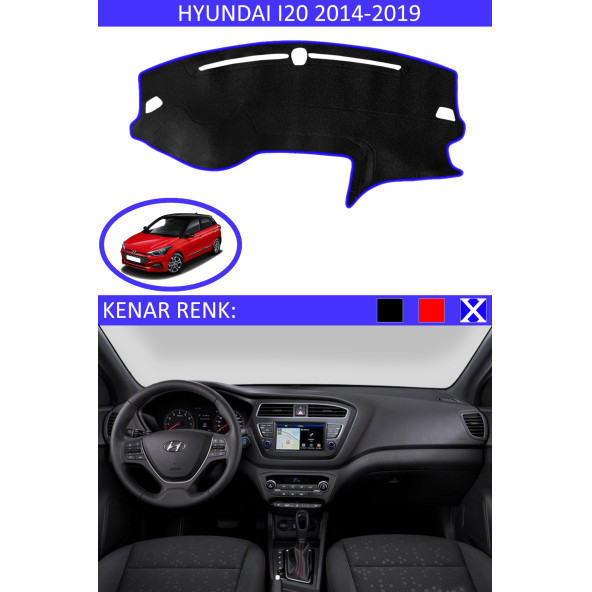 Hyundai I20 2014-2019 Için Uygun Torpido Koruma Halısı Siyah Kenar Renk Mavi ürün görseli 1