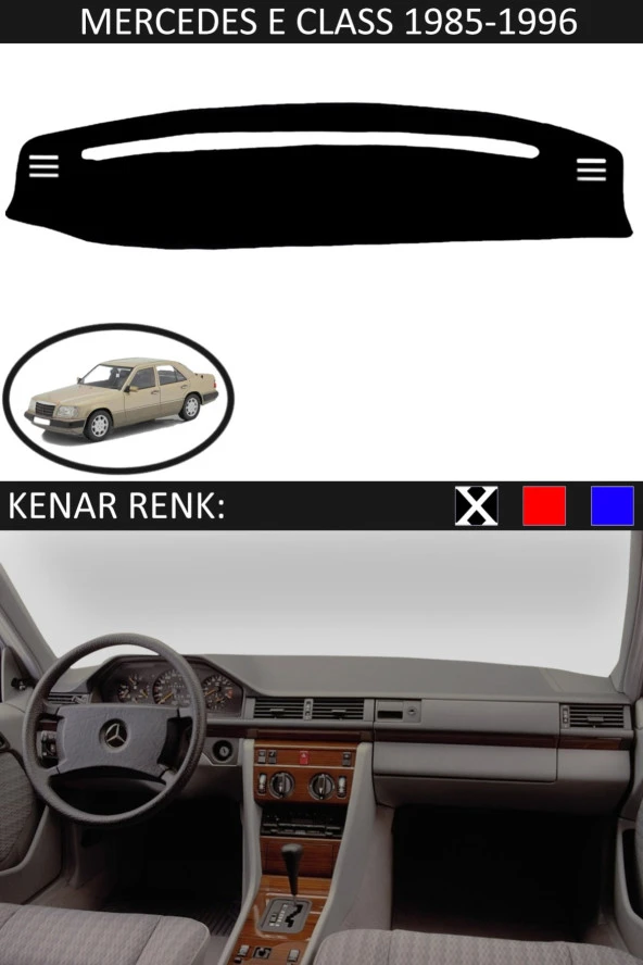 Mercedes E Class 1985-1995 Için Uygun Torpido Koruma Halısı Siyah Kenar Renk Siyah ürün görseli 1