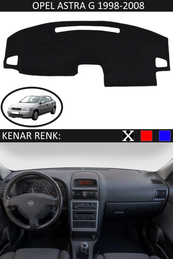 Opel Astra G 1998-2008 Için Uygun Torpido Koruma Halısı Siyah Kenar Renk Siyah ürün görseli 1