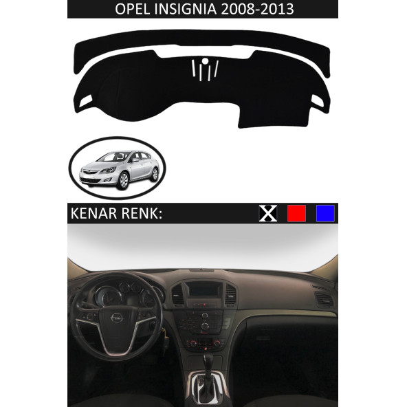 Opel Insignia 2008-2013 Modelleri Için Uygun Torpido Koruma Halısı Siyah Kenar Renk Siyah ürün görseli 1