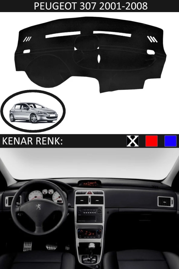 Peugeot 307 2001-2008 Için Uygun Torpido Koruma Halısı Siyah Kenar Renk Siyah ürün görseli 1