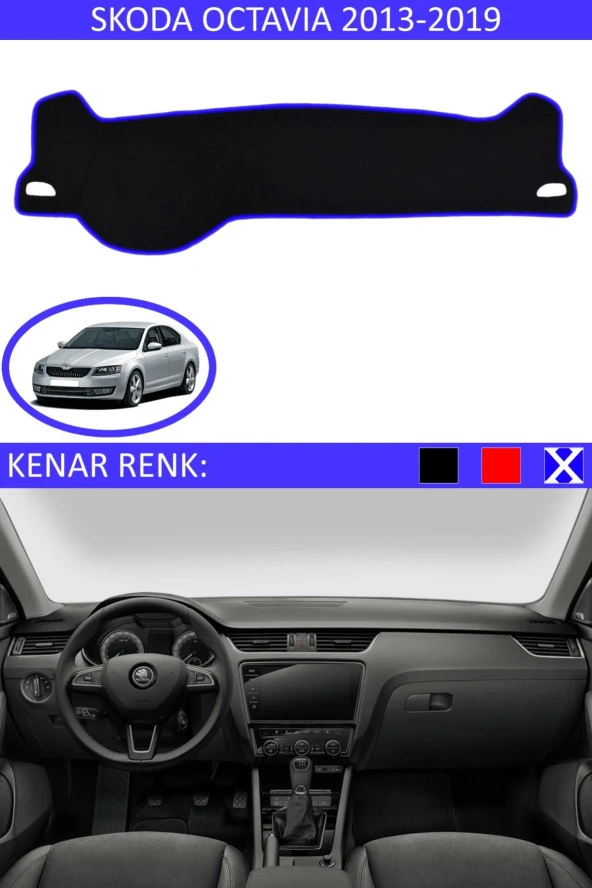 Skoda Octavia 2013-2019 Için Uygun Torpido Koruma Halısı Siyah Kenar Renk Mavi ürün görseli 1