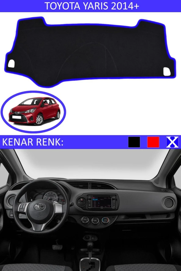 Toyota Yaris 2014 + Için Uygun Torpido Koruma Halısı Siyah Kenar Renk Mavi ürün görseli 1