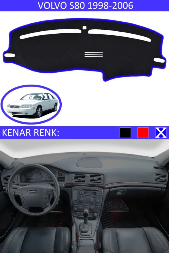 Volvo S80 1998-2006 Için Uygun Torpido Koruma Halısı Siyah Kenar Renk Mavi ürün görseli 1