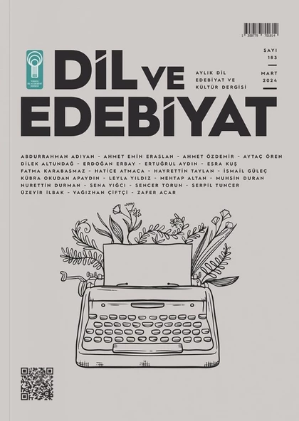 Dil ve Edebiyat 183.Sayı Mart 2024 ürün görseli 1