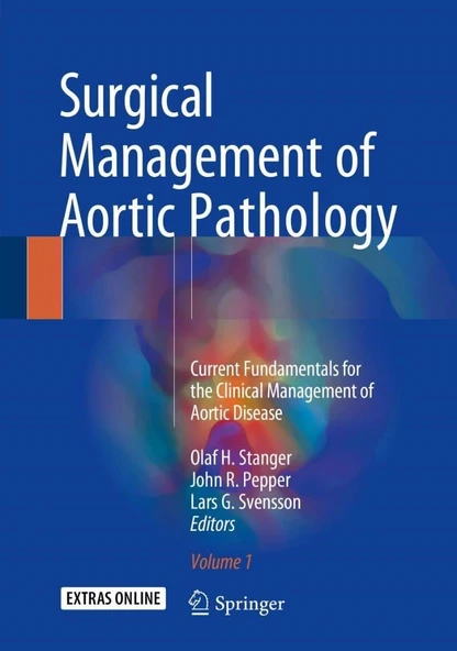 Surgical Management of Aortic Pathology: Current Fundamentals for the Clinical Management of Aortic Disease  Olaf H. Stanger ürün görseli 1