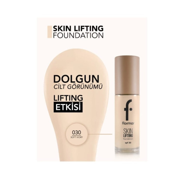 Flormar Lifting Foundation 030 Soft Ivory - Resim 4