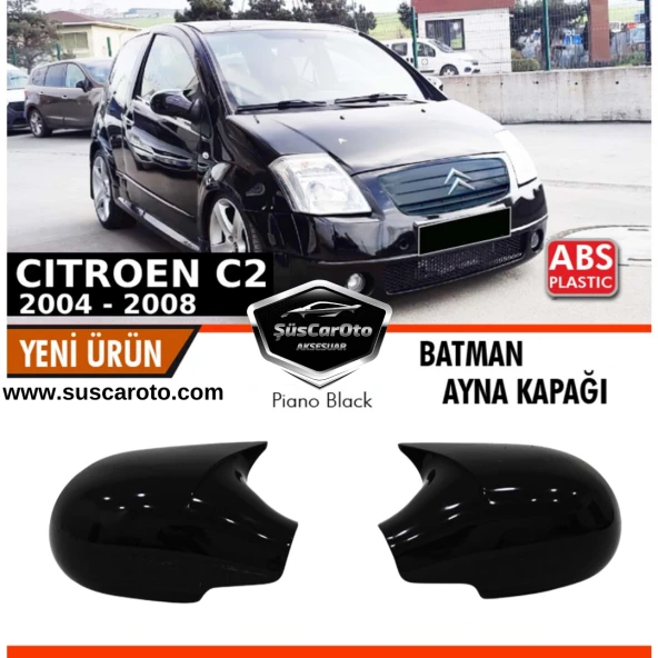 Citroen C2 2004-2008 Uyumlu Batman Yarasa Ayna Kapağı Piano Black ABS Plastik ürün görseli 1