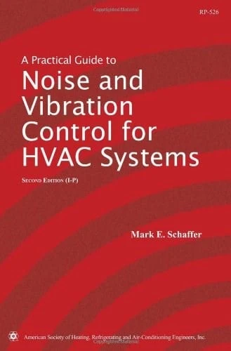 A Practical Guide to Noise and Vibration Control for Hvac Systems Mark E. Schaffer ürün görseli 1