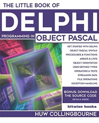 The Little Book Of Delphi Programming: Learn To Program with Object Pascal (Little Programming Books) Huw Collingbourne ürün görseli 1