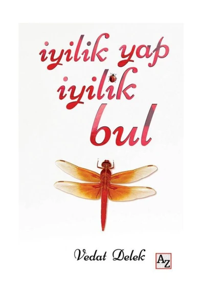 Iyilik Yap Iyilik Bul    Vedat Delek ürün görseli 1