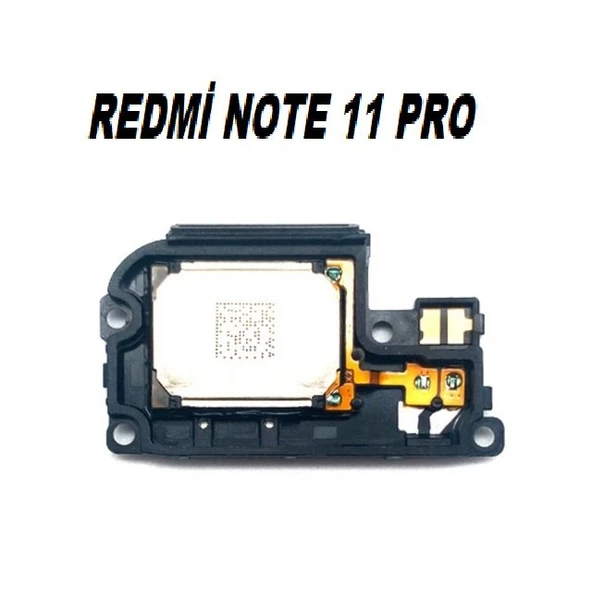 Xiaomi Redmi NOTE 11 PRO  Buzzer (Dış Ses Hoparlör) ürün görseli 1