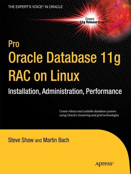 Pro Oracle Database 11g RAC on Linux (Expert's Voice in Oracle) 2nd ed. Bach Shaw ürün görseli 1