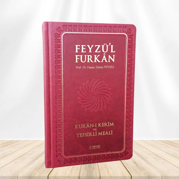 Feyzü'l Furkan Kur'ân-ı Kerîm ve Tefsirli Meali (Büyük Boy - Mushaf ve Meal - Ciltli) BORDO ürün görseli 1