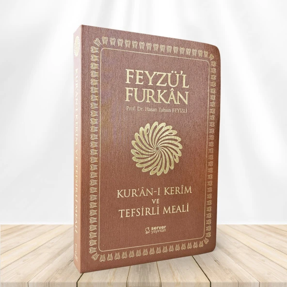 Feyzü'l Furkan Kur'ân-ı Kerîm ve Tefsirli Meali (Büyük Boy - Mushaf ve Meal - İNCE CİLT) TABA ürün görseli 1