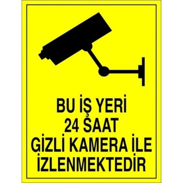 "Bu İş Yeri 24 Saat İle İzlenmektedir" 25X35cm ürün görseli 1