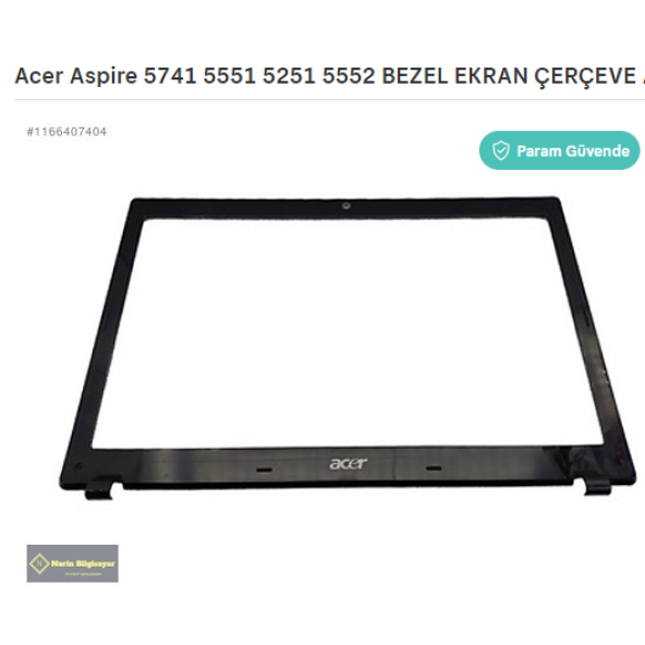 Acer Aspire 5741 5551 5251 5552 BEZEL EKRAN ÇERÇEVE AP0C9000200 ürün görseli 1