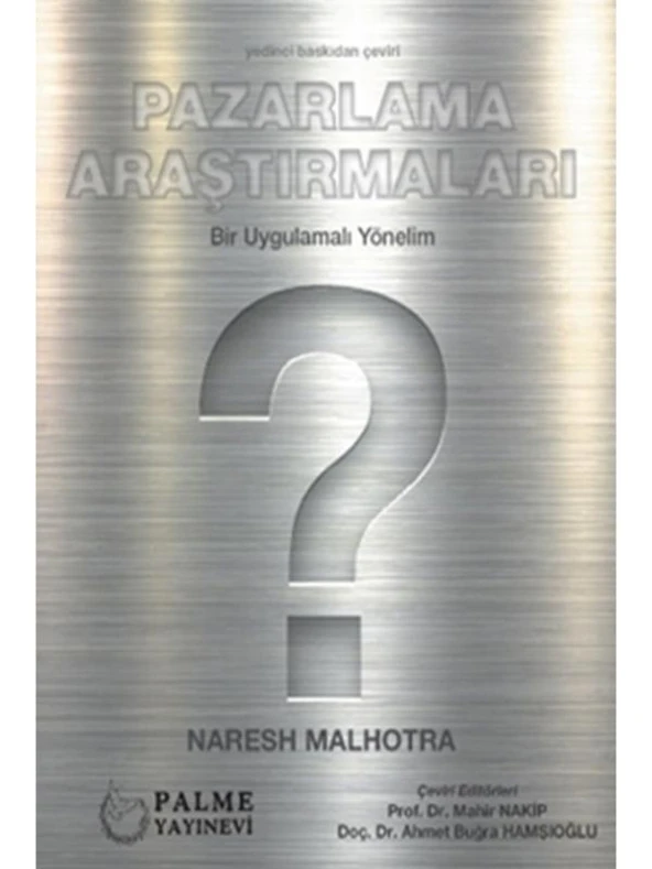 PAZARLAMA ARAŞTIRMALARI BİR UYGULAMALI YÖNELİM (PALME) ürün görseli 1