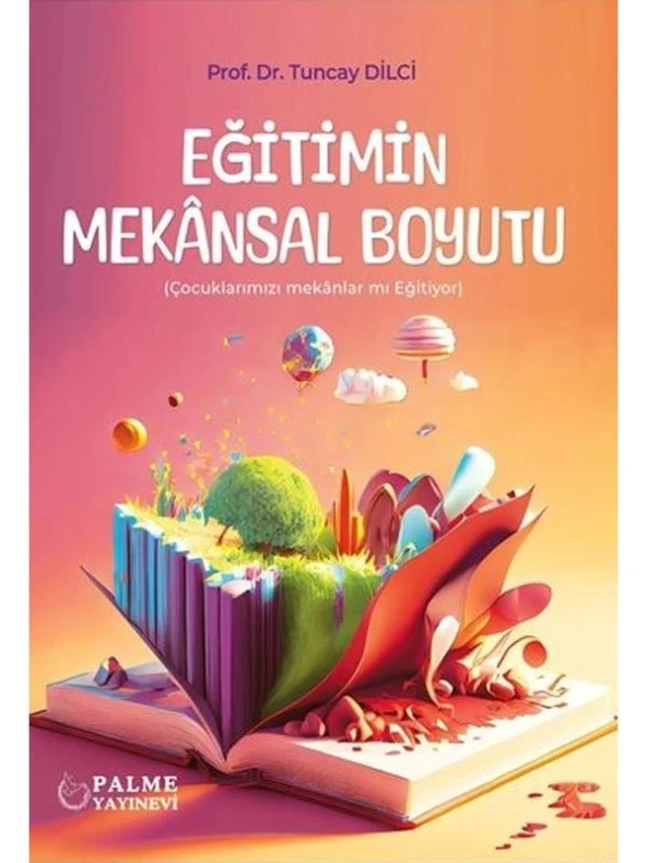 EĞİTİMİN MEKANSAL BOYUTU (PALME) ürün görseli 1